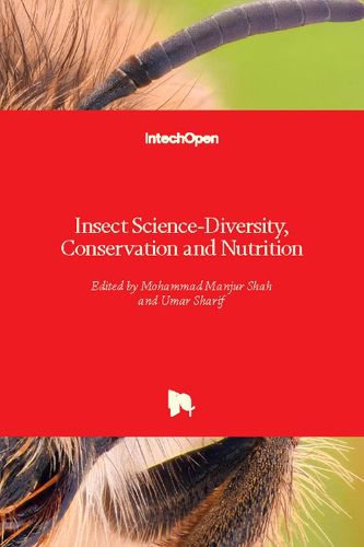 Cover image for Insect Science: Diversity, Conservation and Nutrition