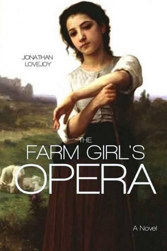 Cover image for The Farm Girl's Opera