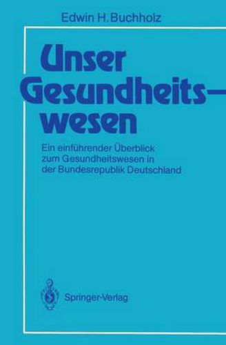 Cover image for Unser Gesundheitswesen