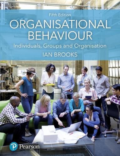 Cover image for Organisational Behaviour: Individuals, Groups and Organisation