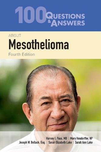 Cover image for 100 Questions & Answers About Mesothelioma