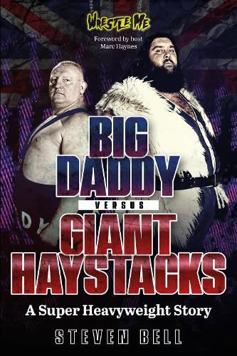 Cover image for Big Daddy versus Giant Haystacks