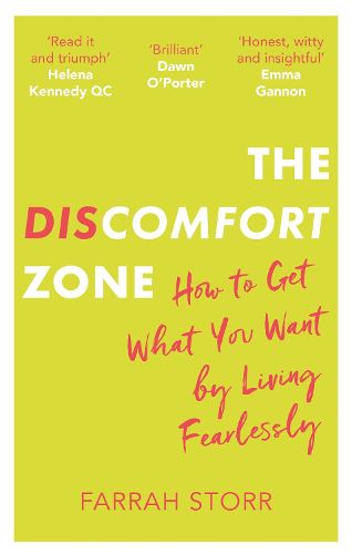 Cover image for The Discomfort Zone: How to Get What You Want by Living Fearlessly