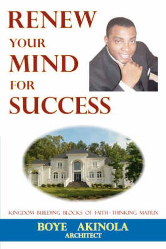 Cover image for Renew Your Mind for Success