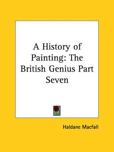 Cover image for A History of Painting: The British Genius Part Seven