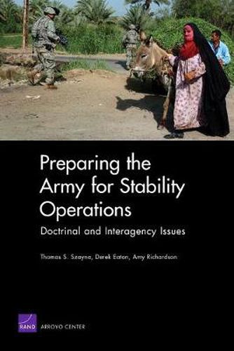 Preparing the Army for Stability Operations: Doctrinal and Interagency Issues