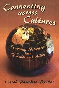 Cover image for Connecting Across Cultures