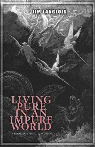 Cover image for Living Pure in an Impure World