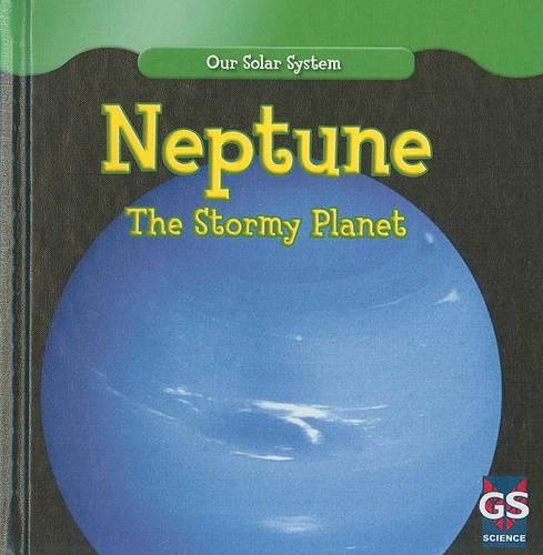 Cover image for Neptune: The Stormy Planet