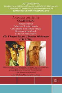 Cover image for A Contra Corriente: Compendio