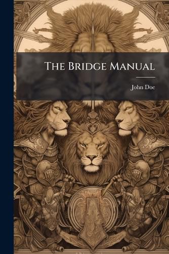Cover image for The Bridge Manual