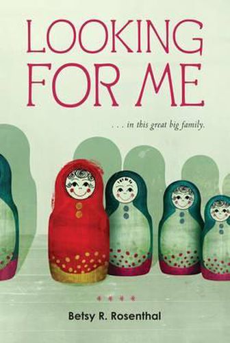 Cover image for Looking for Me: ...in this Great Big Family