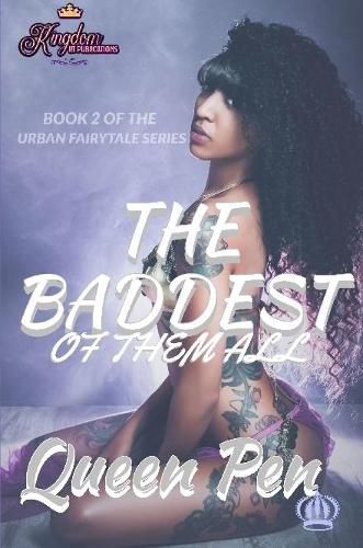 Cover image for The Baddest of Them All: An Urban Fairytale