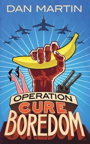 Cover image for Operation Cure Boredom