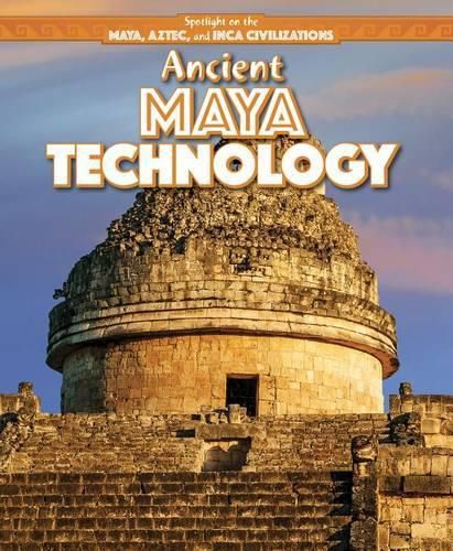 Cover image for Ancient Maya Technology