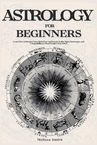 Cover image for Astrology For Beginners