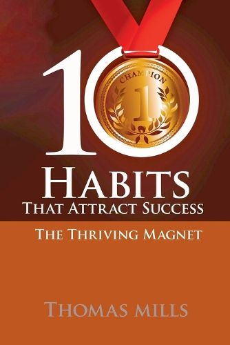 10 Habits That Attract Success