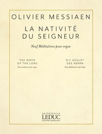 Cover image for Messiaen: La Nativite Du Seigneur (the Birth of the Lord) for Organ