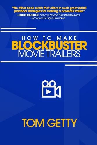 Cover image for How To Make Blockbuster Movie Trailers