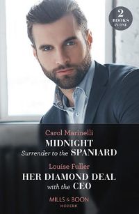 Cover image for Midnight Surrender To The Spaniard / Her Diamond Deal With The Ceo