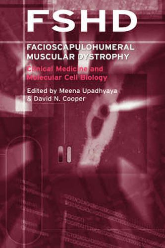Cover image for Facioscapulohumeral Muscular Dystrophy (FSHD): Clinical Medicine and Molecular Cell Biology