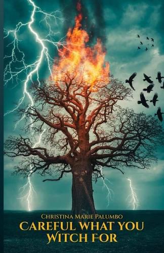 Cover image for Careful What You Witch For
