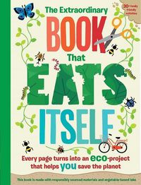 Cover image for The Extraordinary Book that Eats Itself