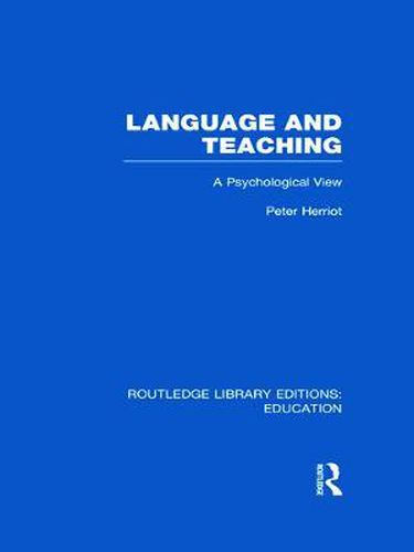 Cover image for Language & Teaching: A Psychological View