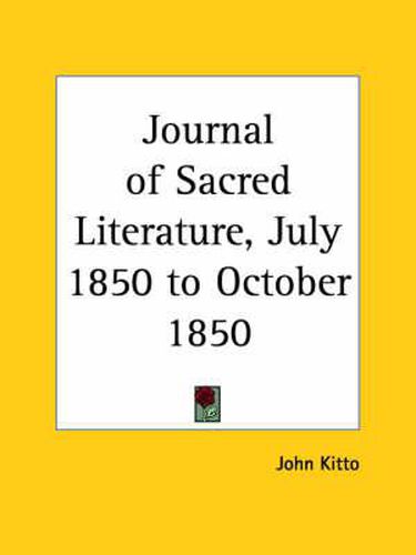 Cover image for Journal of Sacred Literature (July 1850-October 1850)