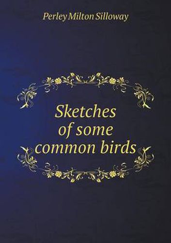 Cover image for Sketches of some common birds