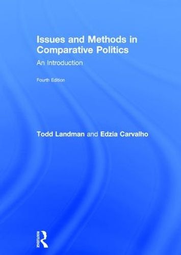 Cover image for Issues and Methods in Comparative Politics: An Introduction