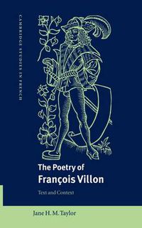 Cover image for The Poetry of Francois Villon: Text and Context