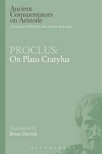 Cover image for Proclus: On Plato Cratylus