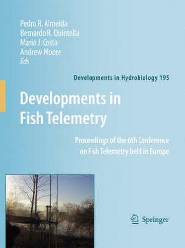 Cover image for Developments in Fish Telemetry: Proceedings of the Sixt Conference on Fish Telemetry held in Europe