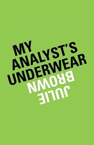 Cover image for My Analyst's Underwear