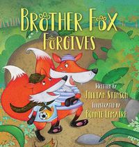 Cover image for Brother Fox Forgives