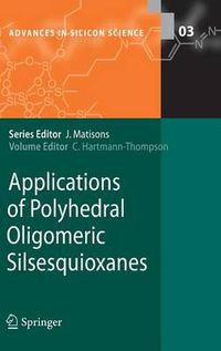 Cover image for Applications of Polyhedral Oligomeric Silsesquioxanes