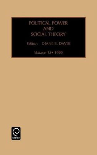 Cover image for Political Power and Social Theory