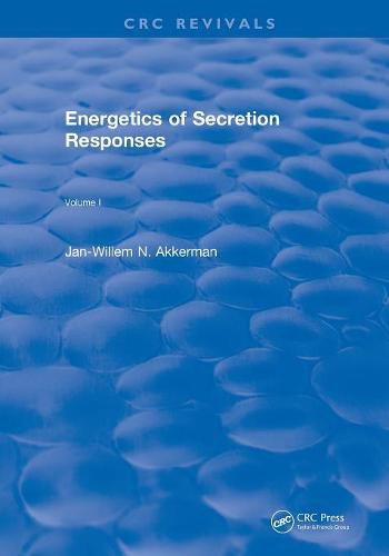 Cover image for Energetics of Secretion Responses: Volume I