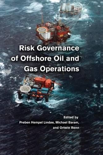 Cover image for Risk Governance of Offshore Oil and Gas Operations