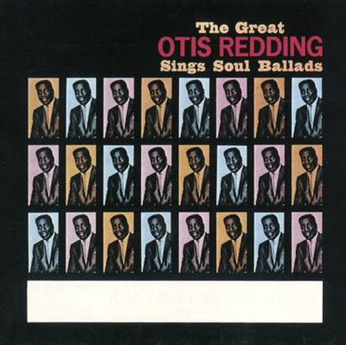 The Great Otis Redding Sings Soul Ballads (Mono) 