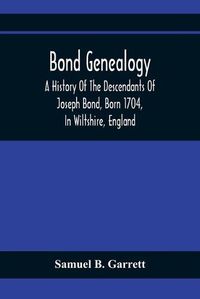 Cover image for Bond Genealogy