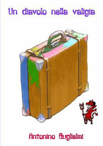 Cover image for Un Diavolo Nella Valigia