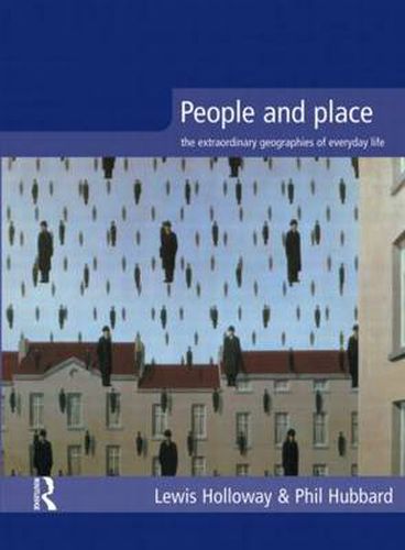 Cover image for People and Place: The Extraordinary Geographies of Everyday Life