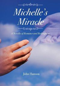 Cover image for Michell's Miracle