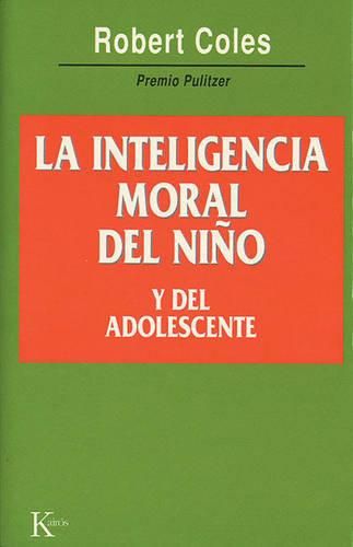 Cover image for La Inteligencia Moral del Nino y del Adolescente