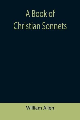 Cover image for A Book of Christian Sonnets