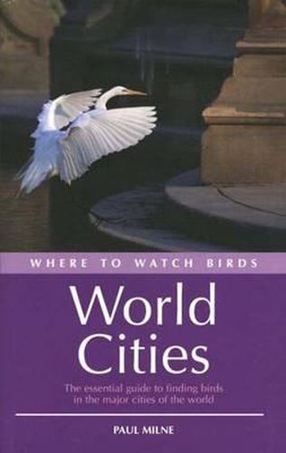 Cover image for Where to Watch Birds in World Cities