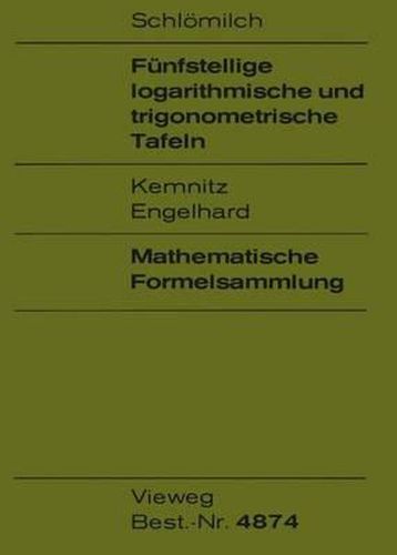 Funfstellige logarithmische und trigonometrische Tafeln