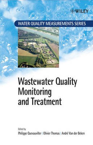 Wastewater Quality Monitoring and Treatment: On-line Methods